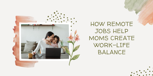 ✨ The Freedom Formula — How Remote Jobs Help Moms Create Work-Life Balance ✨